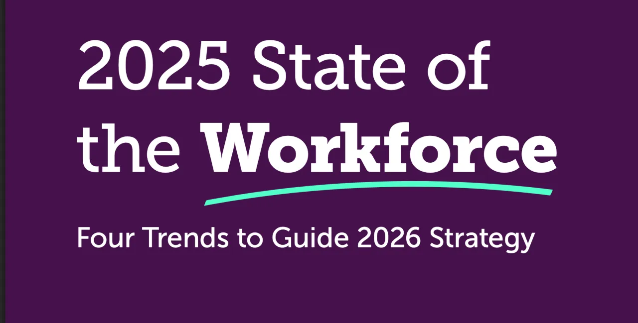 2025 State of the Workforce: Executive Brief（32p）