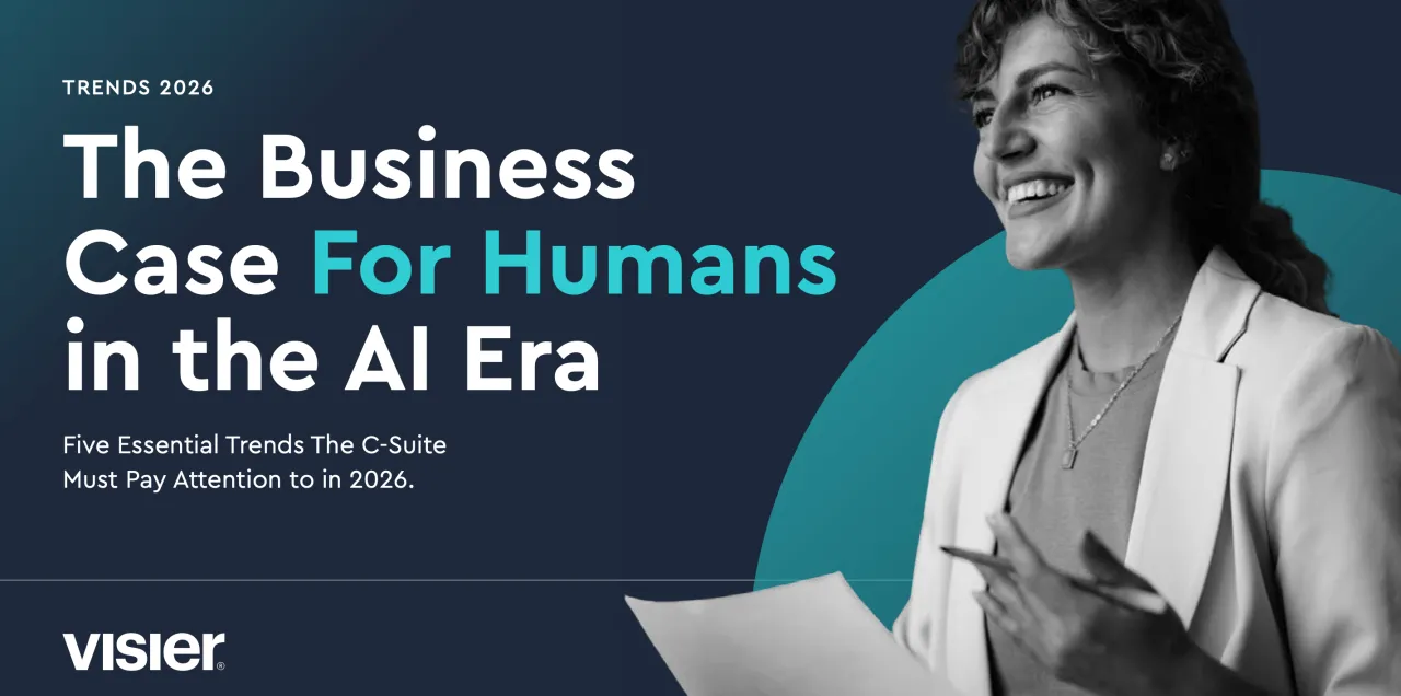 Trends 2026: The Business Case for Humans in the AI Era