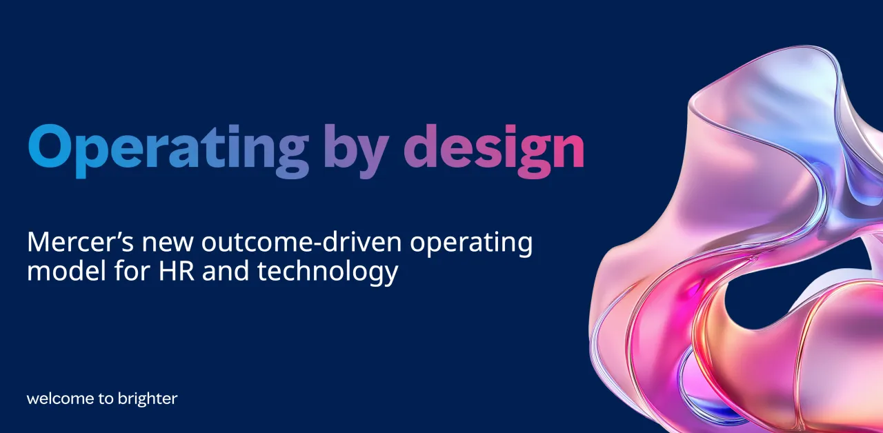 Mercer | Outcome Driven HR Operating Model